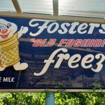 Fosters Freeze - Sign - Ice Cream & Frozen Yogurt Near Me - Milpitas, California Fosters Freeze - Sign - Ice Cream & Frozen Yogurt Near Me - Milpitas, California