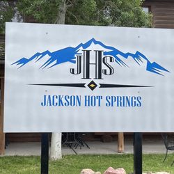 Jackson Hot Springs Lodge - Welcoming sign!