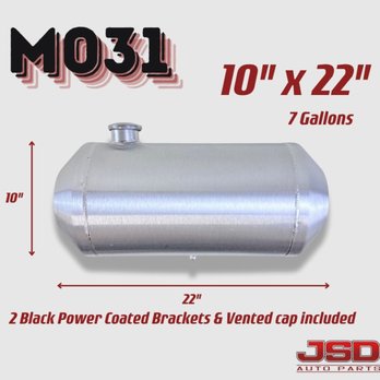 JSD Auto Parts - M031 JSD Aluminum Spun Fuel Tank 10x22 center Fill 7. Gallon 1/4'' NPT - Auto Parts & Supplies Near Me - Phoenix, Arizona JSD Auto Parts - M031 JSD Aluminum Spun Fuel Tank 10x22 center Fill 7. Gallon 1/4'' NPT - Auto Parts & Supplies Near Me - Phoenix, Arizona