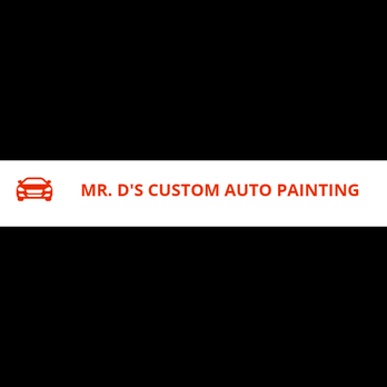 Mr. D's Custom Auto Painting - Body Shops Near Me Mr. D's Custom Auto Painting - Body Shops Near Me
