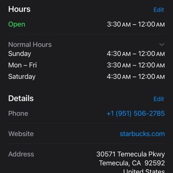 Starbucks - hours of operation with no distinction between it being lobby hours or drive-through hours - Coffee & Tea Near Me - Temecula, California