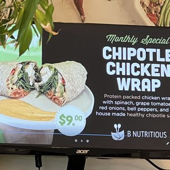 B Nutritious - Chicken chipotle wrap 4/24/23 - Asian Fusion Near Me - El Monte, California
