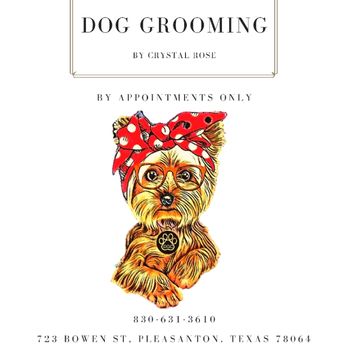 Dog Grooming By Crystal Rose - I have a passion for helping out furry friends with their happiness! Grooming is bonding! - Pet Groomers Near Me - Pleasanton, Texas Dog Grooming By Crystal Rose - I have a passion for helping out furry friends with their happiness! Grooming is bonding! - Pet Groomers Near Me - Pleasanton, Texas