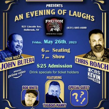 Freedom Brewing - Start your weekend off right, with a bunch of belly laughs and great beer! Come in to purchase tickets. - Breweries Near Me - Holbrook, New York