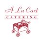 Photo of A La Cart Catering