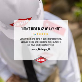Orkin - Pest Control Near Me - Dubuque, Iowa Orkin - Pest Control Near Me - Dubuque, Iowa