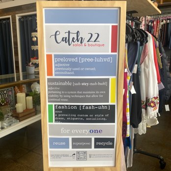 Catch 22 Salon and Boutique - Sign when you enter the store explaining the benefits of buying from consignment store - Hair Salons Near Me - San Bruno, California