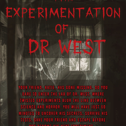The Experimentation of Dr. West