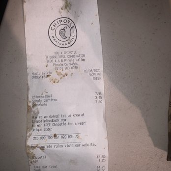 Chipotle Mexican Grill - The girls name on my receipt who took the order . - Mexican Near Me - Pinole, California Chipotle Mexican Grill - The girls name on my receipt who took the order . - Mexican Near Me - Pinole, California