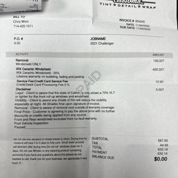 The invoice of the tint being removed and redone. The invoice of the tint being removed and redone.
