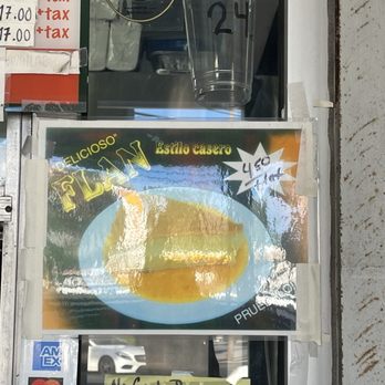 Cactus Taquerias - Picture of their flan. Grab a slice for $4.50.Also method of payments..No cash and some of their rules.. - Mexican Near Me - North Hollywood, California