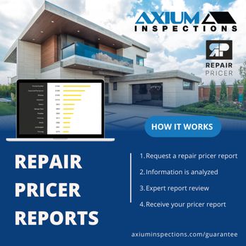 Axium Inspections - Axium is excited to offer Repair Pricer Reports to our lineup of services. Get accurate repair estimates based on any home inspection report - Home Inspectors Near Me - Denver, Colorado