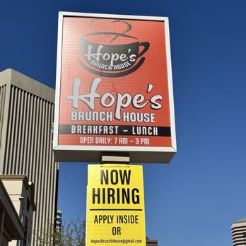 Hope’s Brunch House - Hopes sign - Coffee & Tea Near Me - Phoenix, Arizona Hope’s Brunch House - Hopes sign - Coffee & Tea Near Me - Phoenix, Arizona