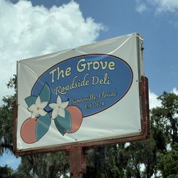 The Grove Roadside Deli - Roadside signage.
