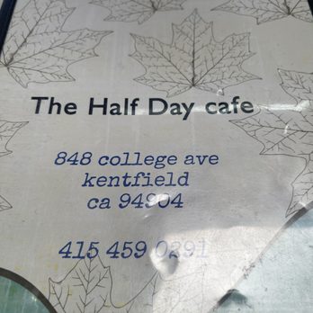 Half Day Cafe - Breakfast & Brunch Near Me - Kentfield, California Half Day Cafe - Breakfast & Brunch Near Me - Kentfield, California