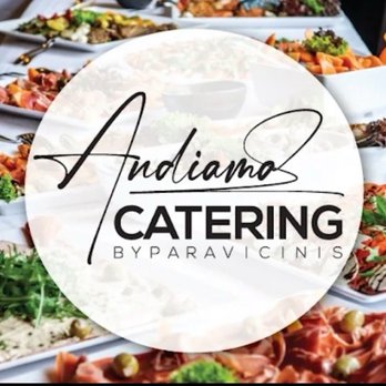 Andiamo Catering - Catering by Paravinicis - Caterers Near Me Andiamo Catering - Catering by Paravinicis - Caterers Near Me