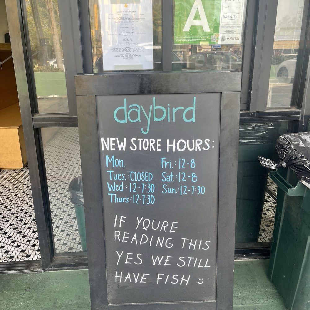 Daybird - Entrance store sign on 2/16/2025 - Chicken Shop Near Me - Los Angeles, California
