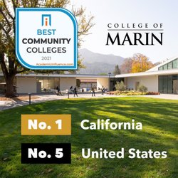 College Of Marin Indian Valley Campus - COM is happy to announce that we were ranked as the #1 community college in California!