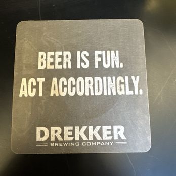 Drekker Brewing Company - My philosophy too - Breweries Near Me - Fargo, North Dakota Drekker Brewing Company - My philosophy too - Breweries Near Me - Fargo, North Dakota
