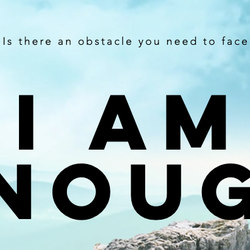 I Am Enough
