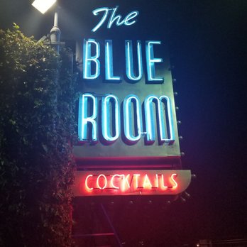The Blue Room - The signage outside - Lounges Near Me - Burbank, California The Blue Room - The signage outside - Lounges Near Me - Burbank, California