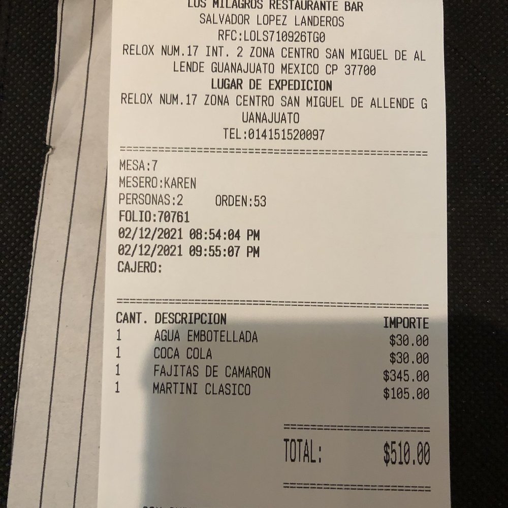 Los Milagros - Receipt - Mexican Near Me - San Miguel de Allende, GUA Los Milagros - Receipt - Mexican Near Me - San Miguel de Allende, GUA