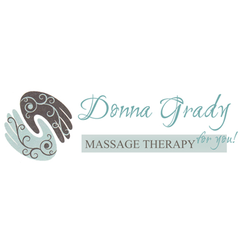 Donna Grady Massage Therapy For You - Relaxation Massage, Pain Relief, Sports Related Massage, Craniosacral Therapy, Myoskeletal Techniques, Neck And Shoulder Pain, And Active Is
