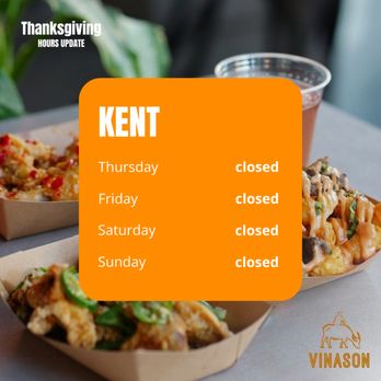 Vinason Pho Kitchen - Kent - Thanksgiving Hour Update 

Hey everyone! We have an exciting update regarding our Thanksgiving hours - Vietnamese Near Me - Kent, Washington