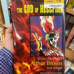 Half Price Books - Excellent biography of the legendary, iconic Arthur "God of Hellfire" Brown. I am honored to call him my friend and fellow spiritualist.