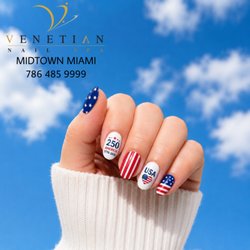 Venetian Nail Spa - Midtown Miami - Celebrating 250 Years of American Independence! Red, white, blue & beautiful! Celebrate the 4th of July & America's 250th Anniversary