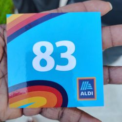 ALDI - My number = 83. They let us in after 9am