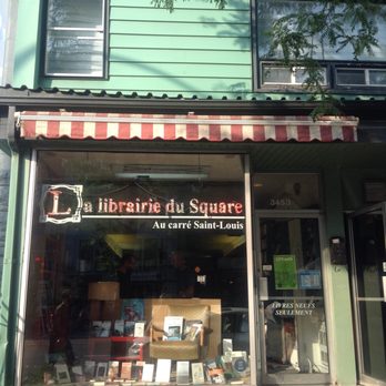 La Librairie du Square - Bookstores Near Me - Montreal, Quebec La Librairie du Square - Bookstores Near Me - Montreal, Quebec