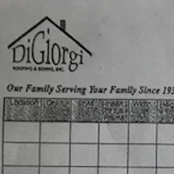 DiGiorgi Roofing & Siding - A printed document displaying the DiGiorgi Roofing & Siding logo with a house roof graphic, the company name, and the slogan 'Our Family Serving Your Family Since 1933.' Below, there is a table with multiple columns and rows, possibly listing services, contact information, or project details. - Roofing Near Me - Beacon Falls, Connecticut
