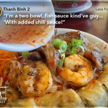 Thanh Binh - Bun w/Egg Roll, Pork, & Shrimp ($15.50) - Delicious! - Vietnamese Near Me - Lake Forest, California Thanh Binh - Bun w/Egg Roll, Pork, & Shrimp ($15.50) - Delicious! - Vietnamese Near Me - Lake Forest, California