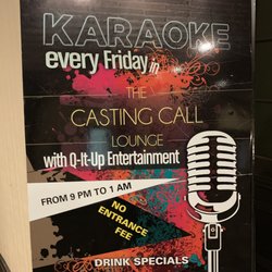 Holiday Inn's Casting Call Lounge - Karaoke on Fridays, 9 pm-1 am.