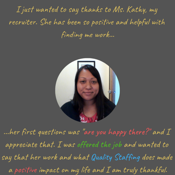 Quality Staffing - Testimonials from our amazing employees! - Employment Agencies Near Me - Cary, North Carolina Quality Staffing - Testimonials from our amazing employees! - Employment Agencies Near Me - Cary, North Carolina