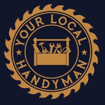 Your Local Handyman - Handyman Near Me Your Local Handyman - Handyman Near Me