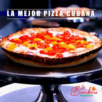 La Bambina Pizza - La Mejor Pizza Cubana - Pizza Near Me - Hialeah, Florida La Bambina Pizza - La Mejor Pizza Cubana - Pizza Near Me - Hialeah, Florida