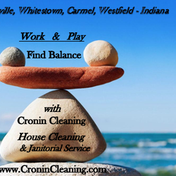 Cronin Cleaning Services - We help you balance work & play by taking some of the work off your list.