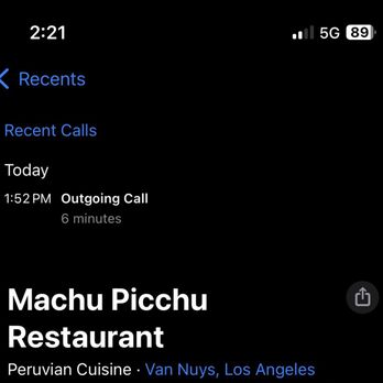 Machu-Picchu Peruvian Restaurant - Time stamp of my calls - Peruvian Near Me - Van Nuys, California