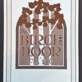 The Birch Door Cafe - Menu - Breakfast & Brunch Near Me - Bellingham, Washington The Birch Door Cafe - Menu - Breakfast & Brunch Near Me - Bellingham, Washington
