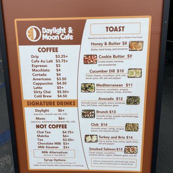 Daylight & Moon Cafe - Menu board - Coffee & Tea Near Me - Ventura, California Daylight & Moon Cafe - Menu board - Coffee & Tea Near Me - Ventura, California