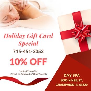 Day Spa - Holiday Gift Card Special
10% OFF
*Limited Time Offer
*Cannot be Combined w/ Other Specials - Massage Near Me - Champaign, Illinois