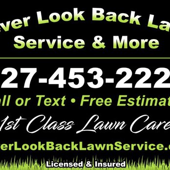 Never Look Back Lawn Service - Never Look Back Lawn Service & More - Lawn Services Near Me - Largo, Florida Never Look Back Lawn Service - Never Look Back Lawn Service & More - Lawn Services Near Me - Largo, Florida