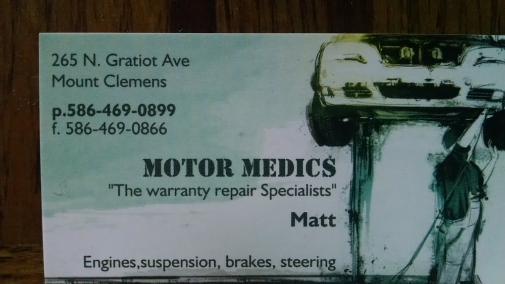 MOTOR MEDICS Updated September 2024 265 Northbound Gratiot Ave