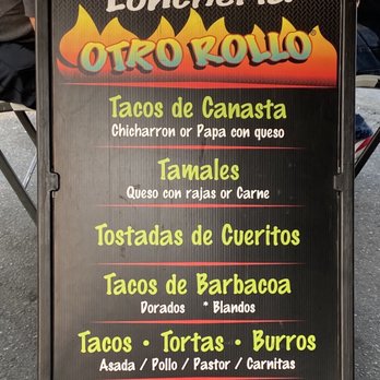 Loncheria Otro Rollo - Menu - Mexican Near Me - Bakersfield, California
