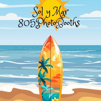 Sol Y Mar 805Photobooths - Photo Booth Rentals Near Me Sol Y Mar 805Photobooths - Photo Booth Rentals Near Me