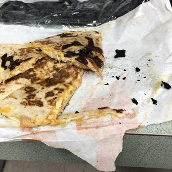 Taco Bell - My quesadilla is burnt. - Fast Food Near Me - Birmingham, Alabama