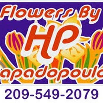 Flowers By Hp Papadopoulos - Florists Near Me - Modesto, California Flowers By Hp Papadopoulos - Florists Near Me - Modesto, California