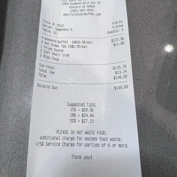 Fuji Sushi Buffet - Receipts $30.99 adult weekend price - Japanese Near Me - Concord, California